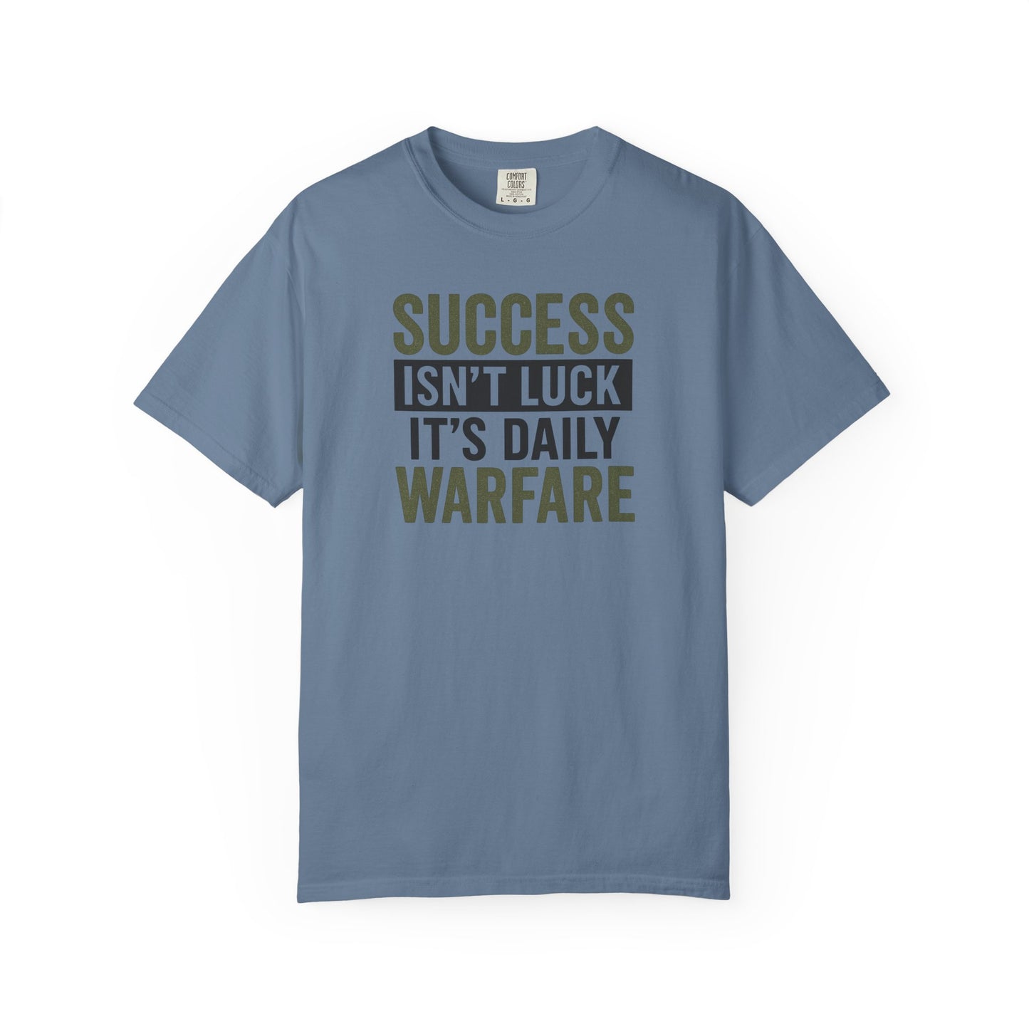 Success is Warfare - Motivational Unisex T-Shirt for Daily Inspiration & Goal Achievement