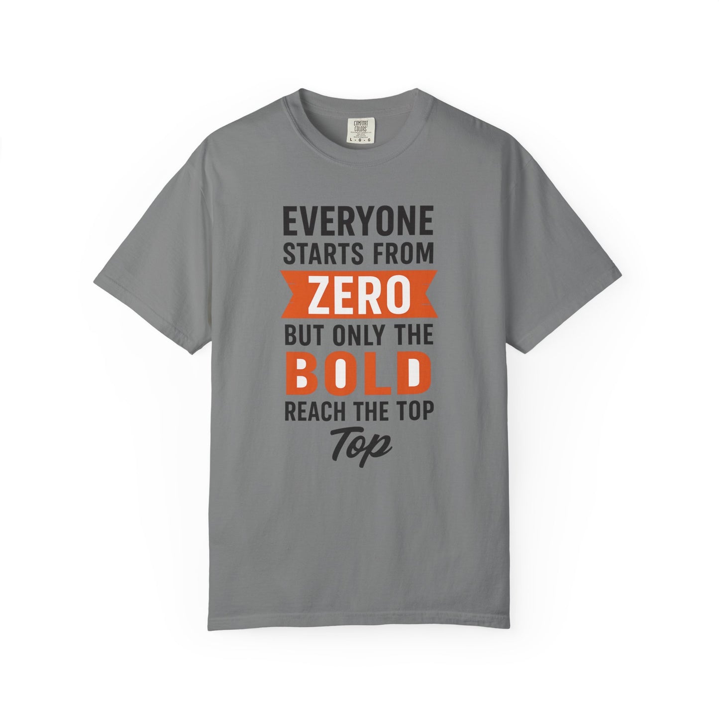 Motivational Gym T-Shirt – Everyone Starts From Zero | Bold Fitness Tee