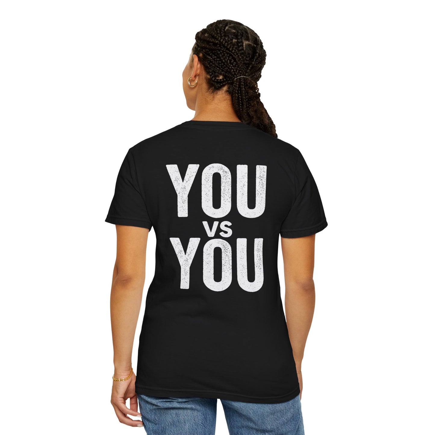YOU vs YOU: Conquer Your Inner Battles - Motivational T-Shirt