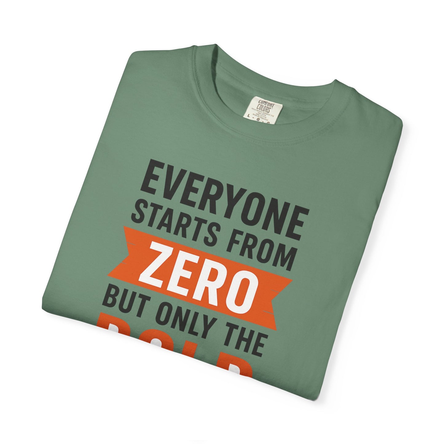Motivational Gym T-Shirt – Everyone Starts From Zero | Bold Fitness Tee