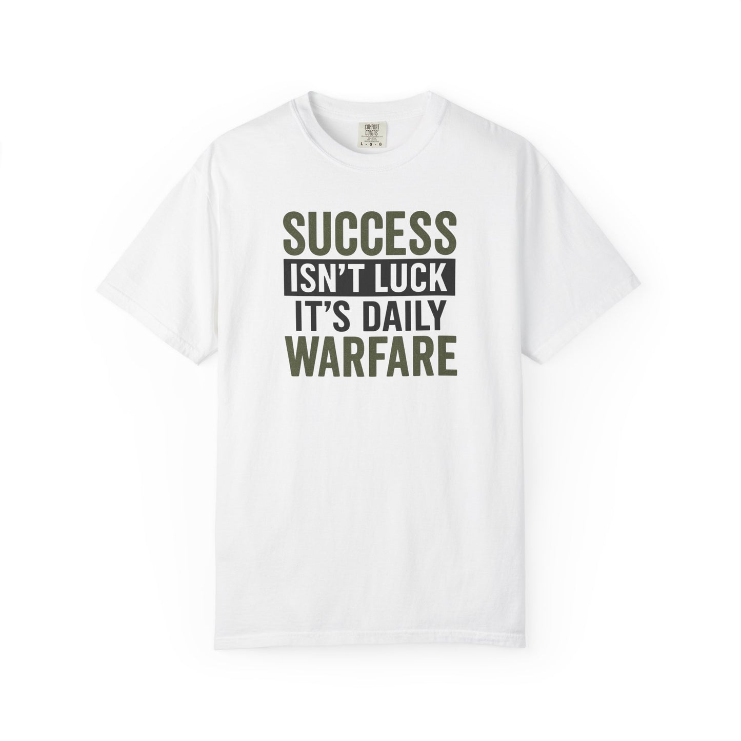 Success is Warfare - Motivational Unisex T-Shirt for Daily Inspiration & Goal Achievement