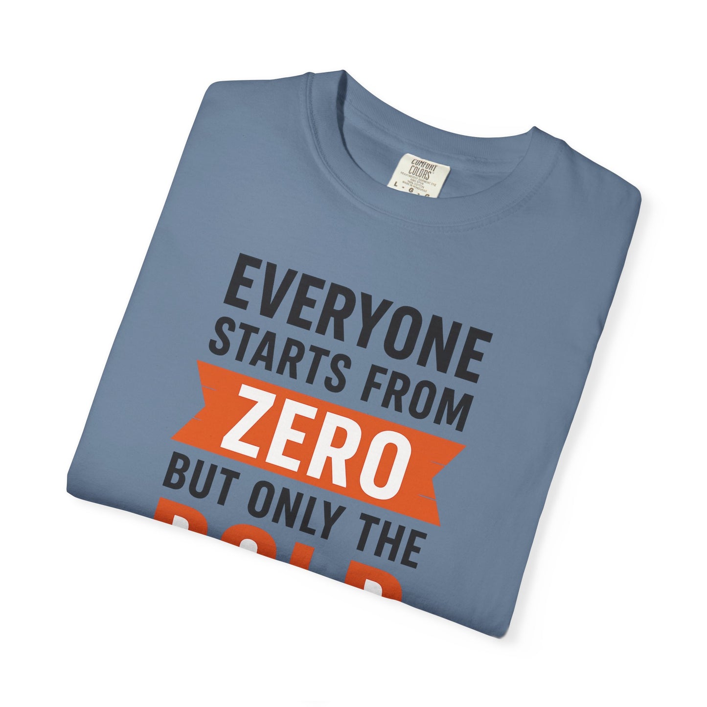 Motivational Gym T-Shirt – Everyone Starts From Zero | Bold Fitness Tee