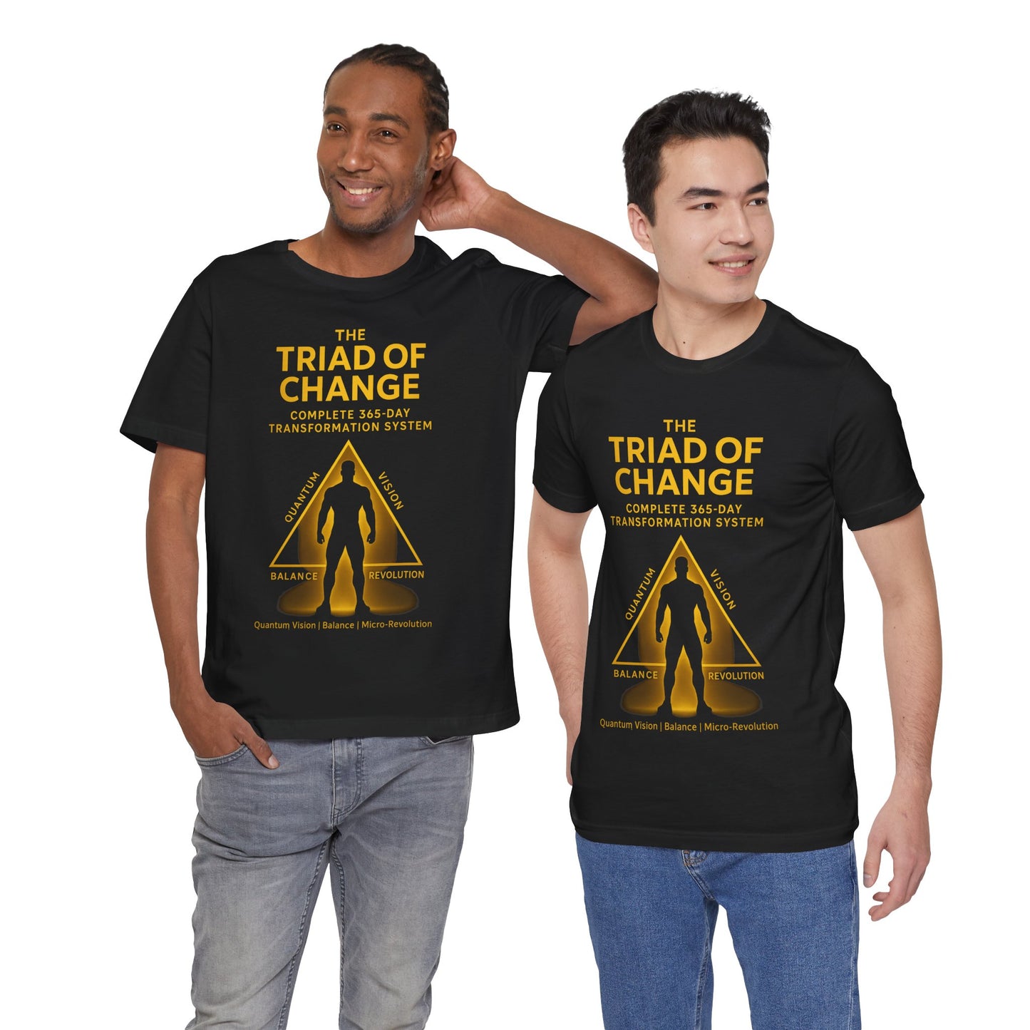 THE TRIAD OF CHANGE - Empowering Transformation Tee