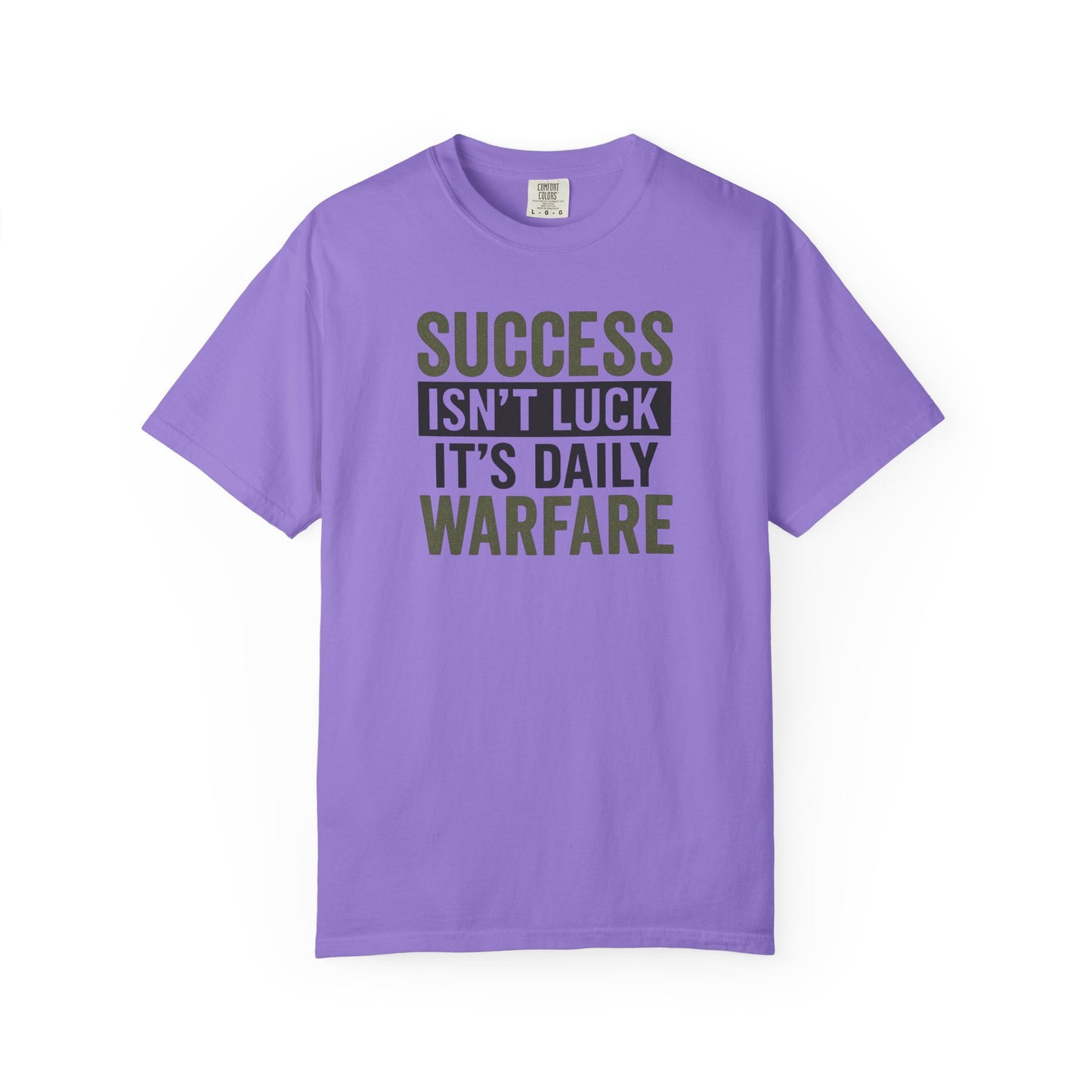Success is Warfare - Motivational Unisex T-Shirt for Daily Inspiration & Goal Achievement