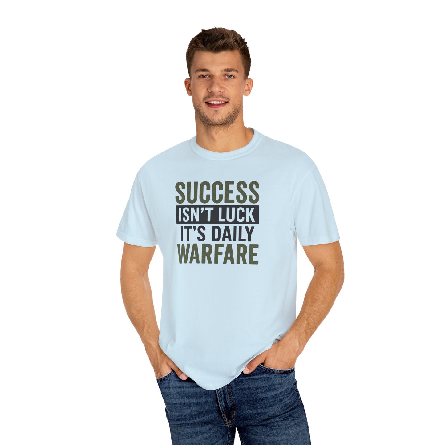 Success is Warfare - Motivational Unisex T-Shirt for Daily Inspiration & Goal Achievement