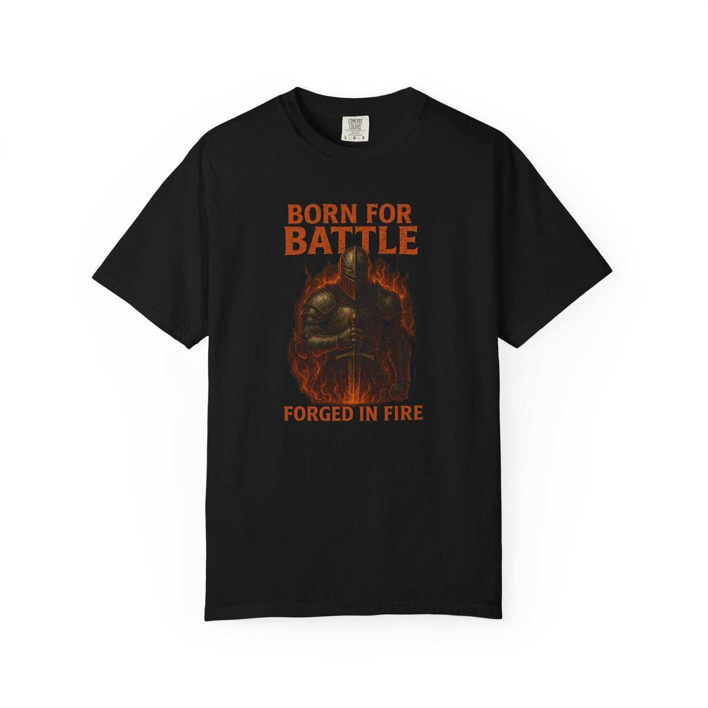 BORN FOR BATTLE: Forge Your Destiny. Unisex Garment-Dyed T-Shirt.