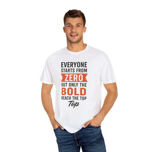 Motivational Gym T-Shirt – Everyone Starts From Zero | Bold Fitness Tee