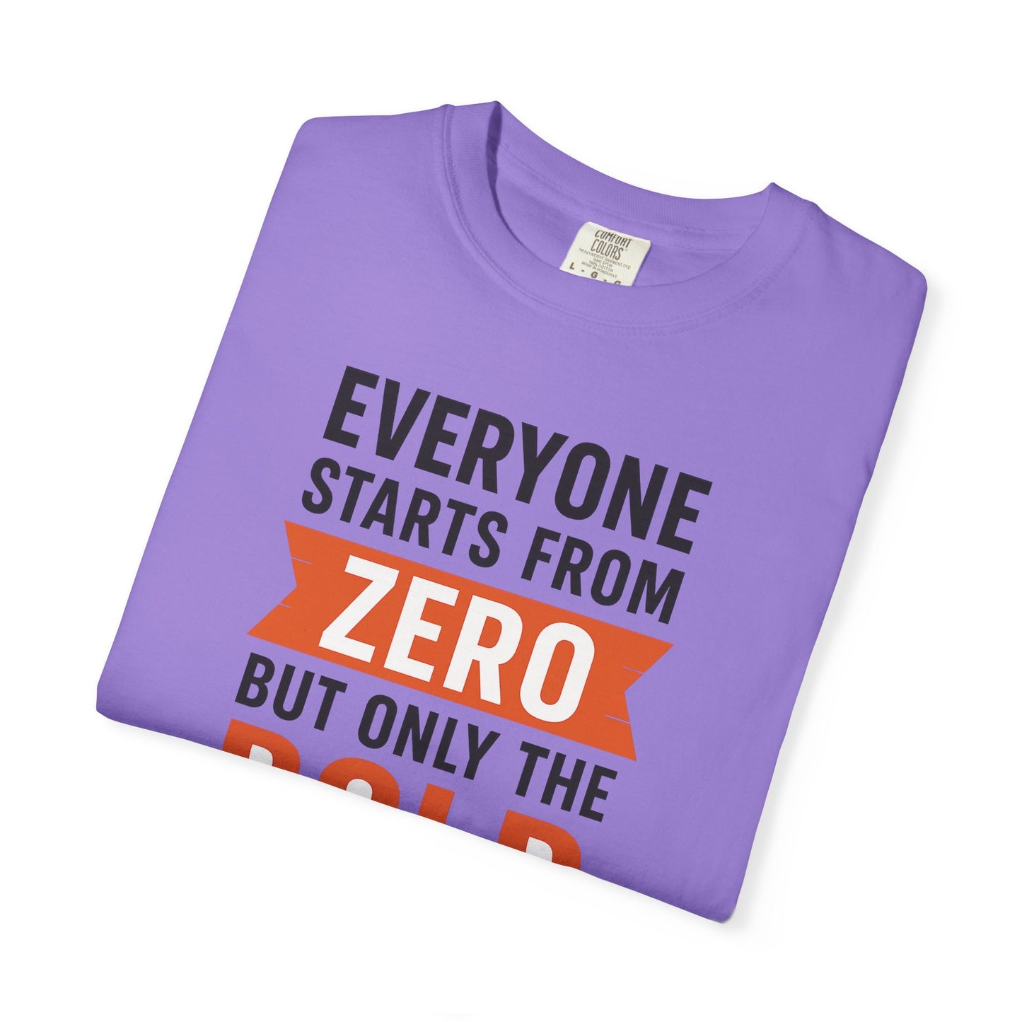Motivational Gym T-Shirt – Everyone Starts From Zero | Bold Fitness Tee