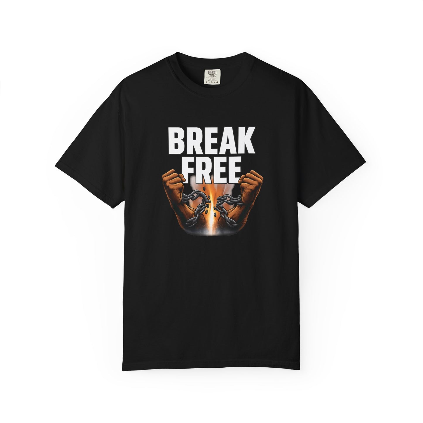 BREAK FREE" Motivational T-Shirt | Unleash Your Power Apparel